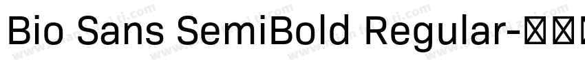 Bio Sans SemiBold Regular字体转换